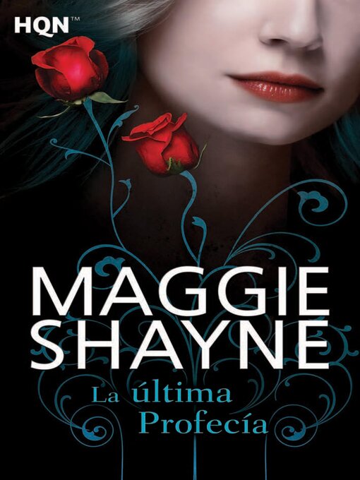 Title details for La última profecía by Maggie Shayne - Wait list